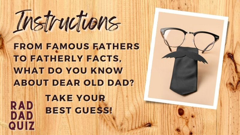 Rad Dad Quiz